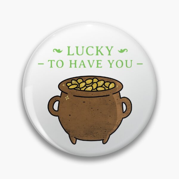 Item preview, Funny St. Patricks Day 2021 Lucky To Have You designed and sold by joabaj.
