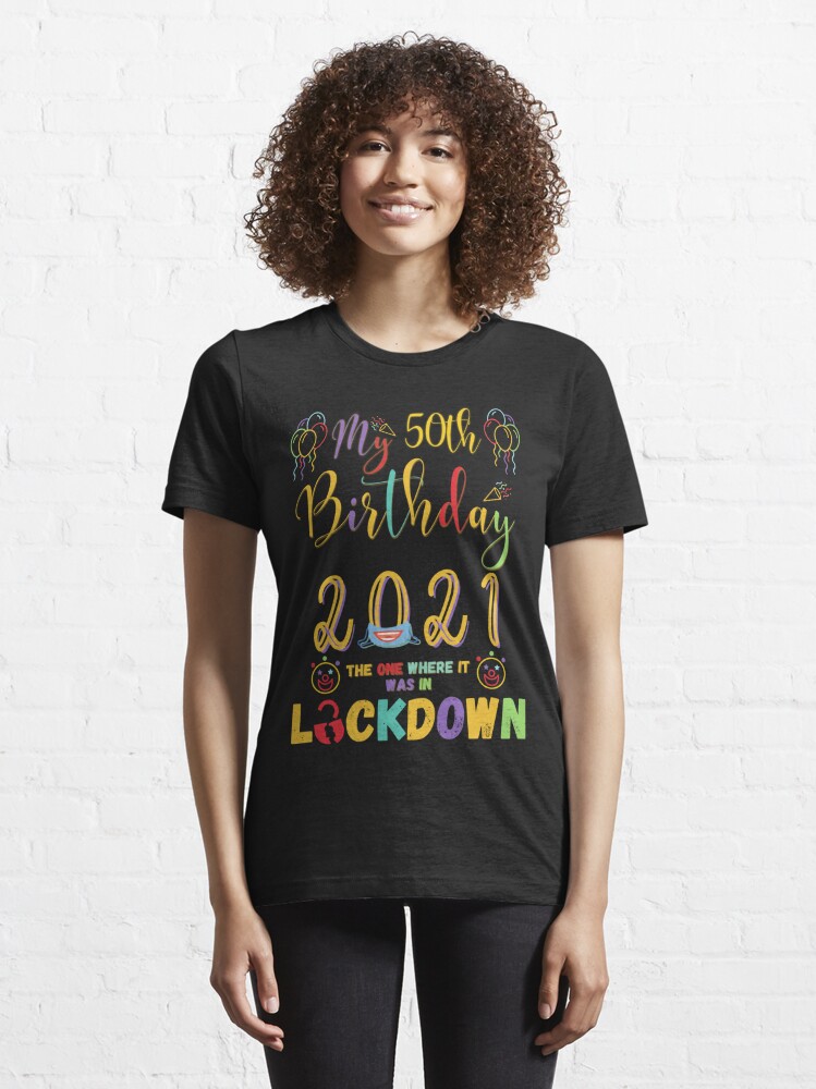 50th lockdown t shirt