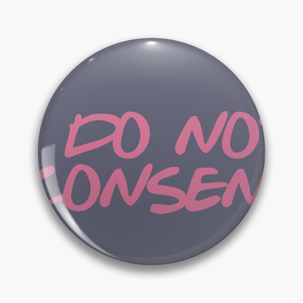 Item preview, I DO NOT CONSENT designed and sold by FLASHOP.