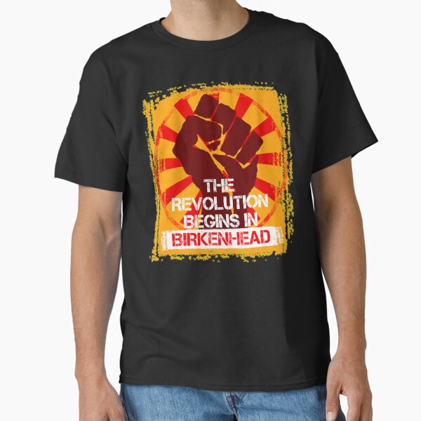Item preview, The Revolution Begins in Birkenhead designed and sold by SpottedDick.