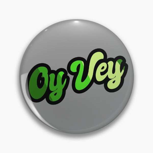 Item preview, Oy Vey - Green designed and sold by Chubuter.