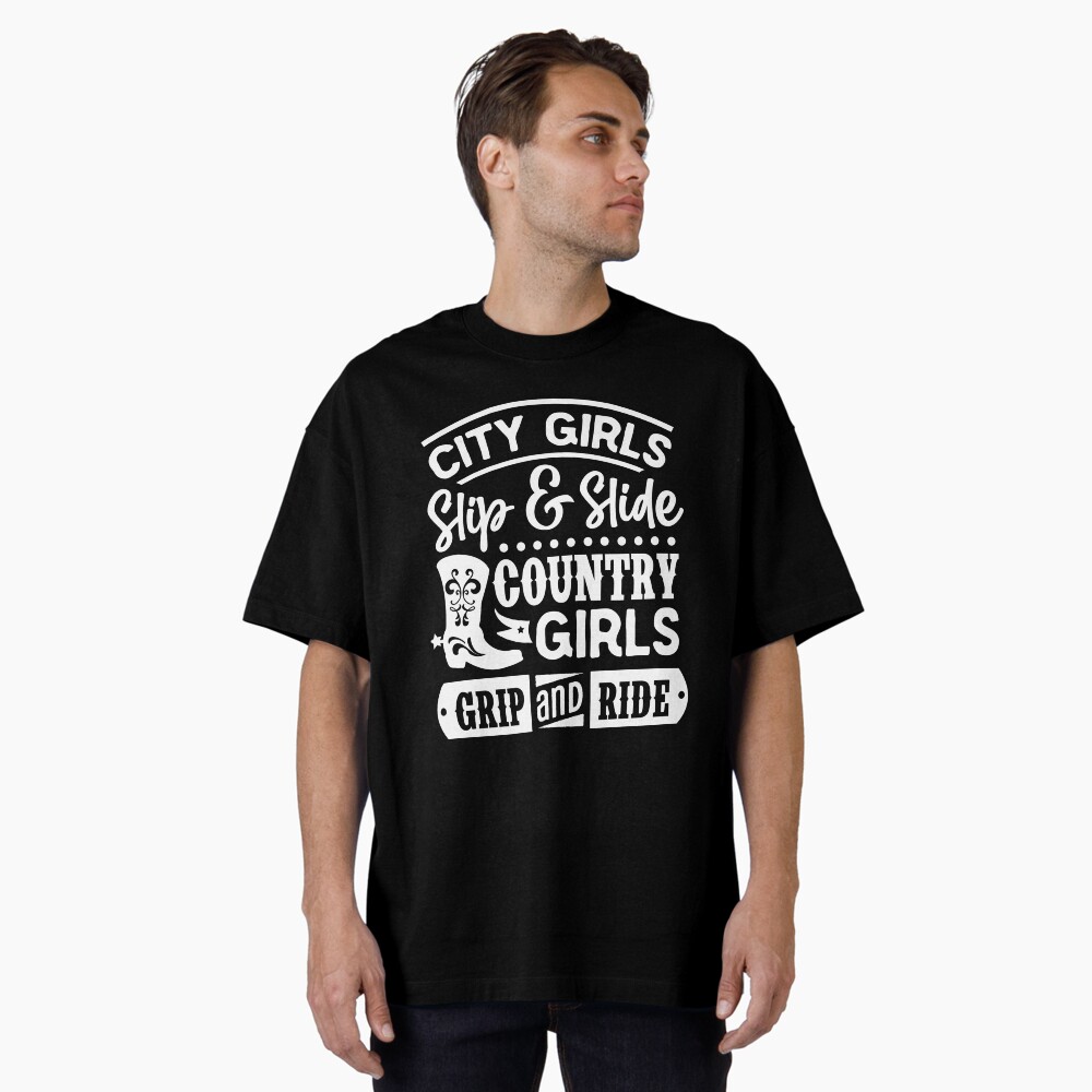 City GIRLS slip slide Country GIRLS grip and ride
