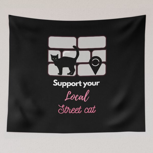 Item preview, #8 support your local street cat designed and sold by Rebelabel.