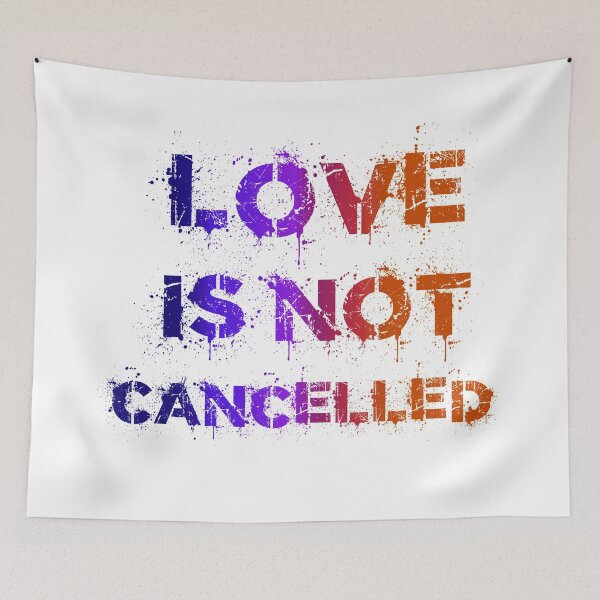 Item preview, Love is not cancelled designed and sold by arkhipoff.