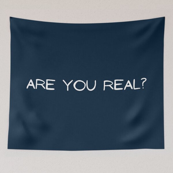 Item preview, Are you real? designed and sold by ahmadbeg10.