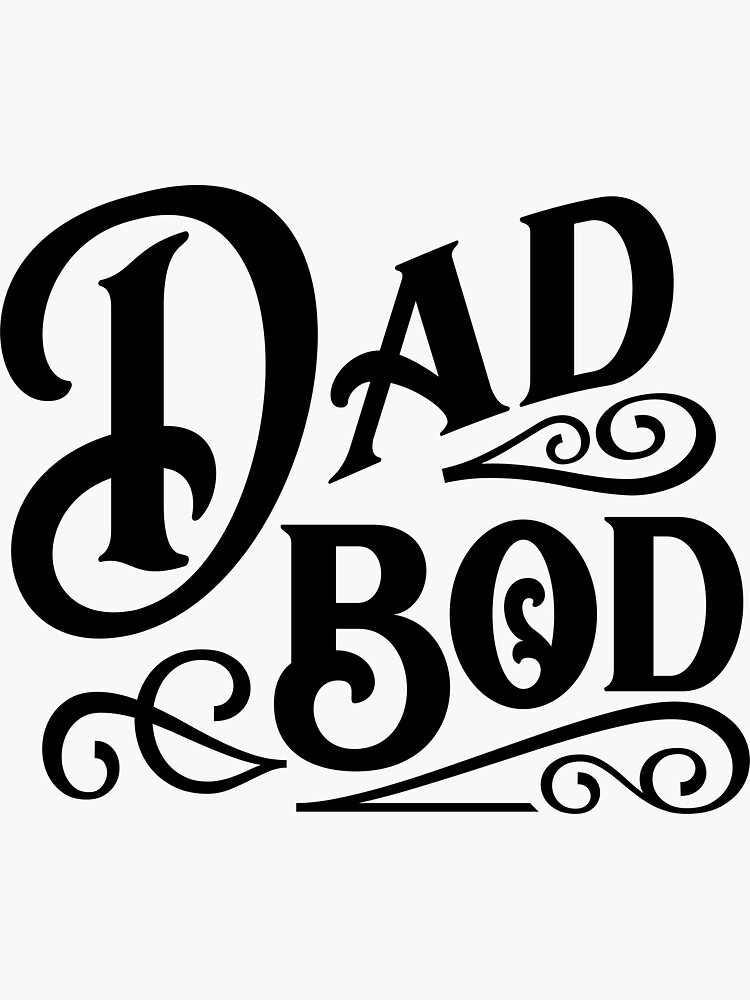 “DAD BOD 2021” Sticker by Track20 | Redbubble
