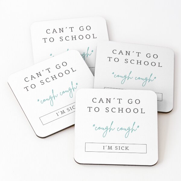 Item preview, Can´t go to school...I´m sick cough designed and sold by daguilon.