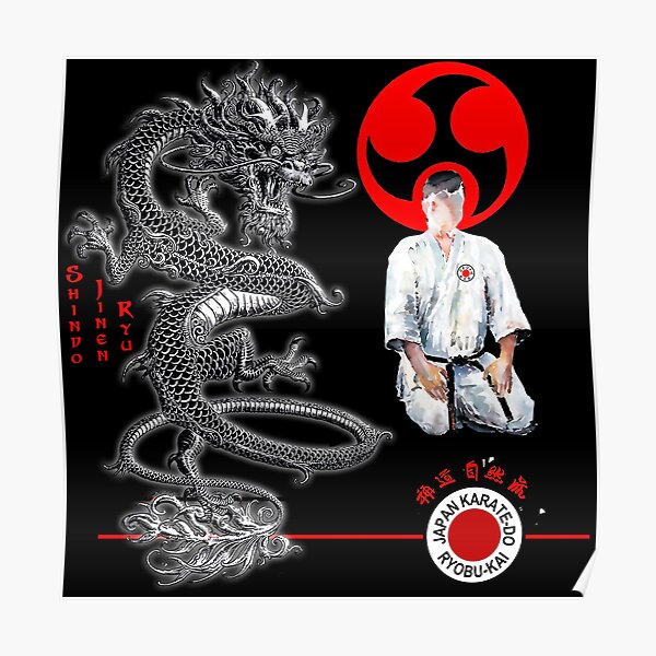 "Shindo Jinen Ryu Karate Dragon Spirit Martial Arts Design" Poster for Sale by ZanshinArt