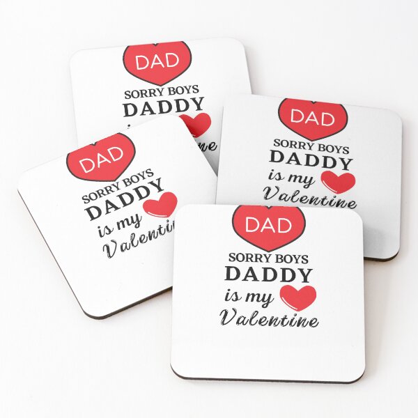 Item preview, Sorry Boys Daddy Is My Valentine designed and sold by Bend-The-Trendd.