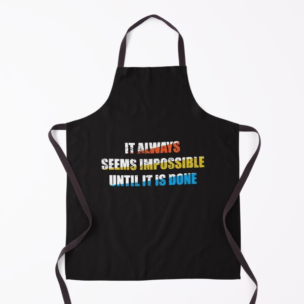 Item preview, It always seems impossible until it's done t shirt Inspirational law of attraction entrepreneur shirt marketing success designed and sold by Ristinga.
