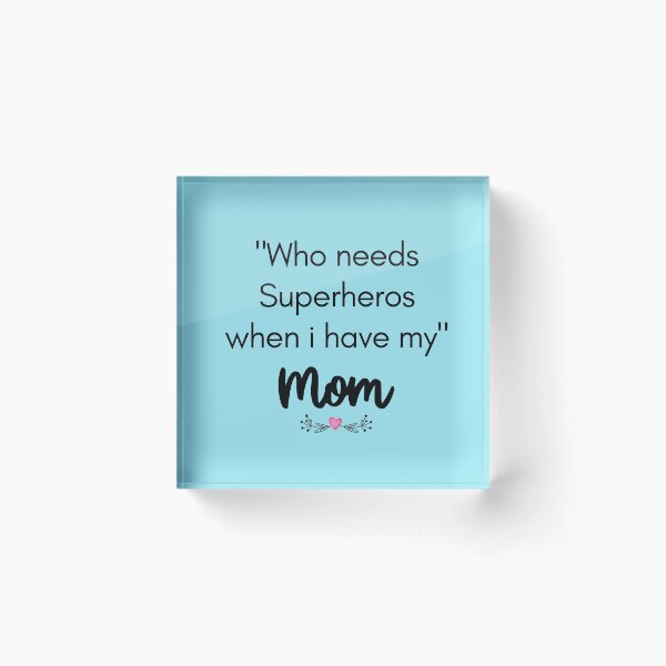 Item preview, Mom is my Superhero Quote - Supermom designed and sold by Jack Minimal.
