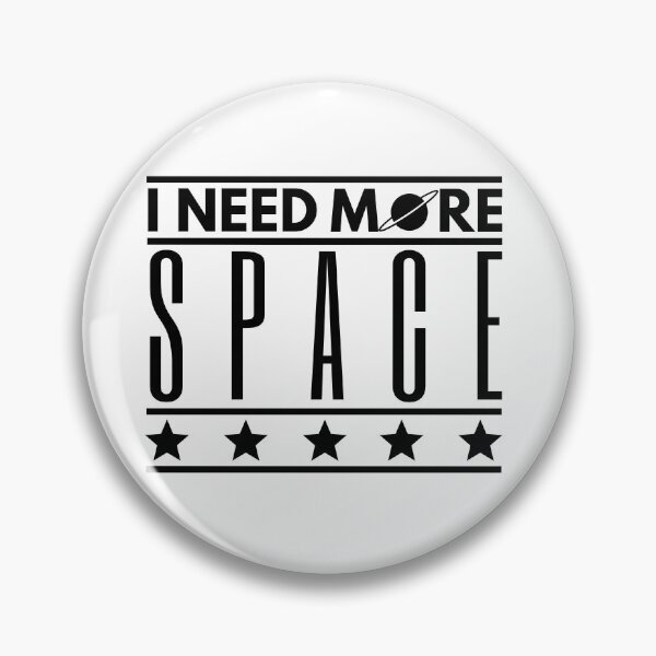 Item preview, I Need More Space T-shirt,Space Lovers Tee,Astronaut lovers Shirt,Outer Space Top. designed and sold by Babe3955.