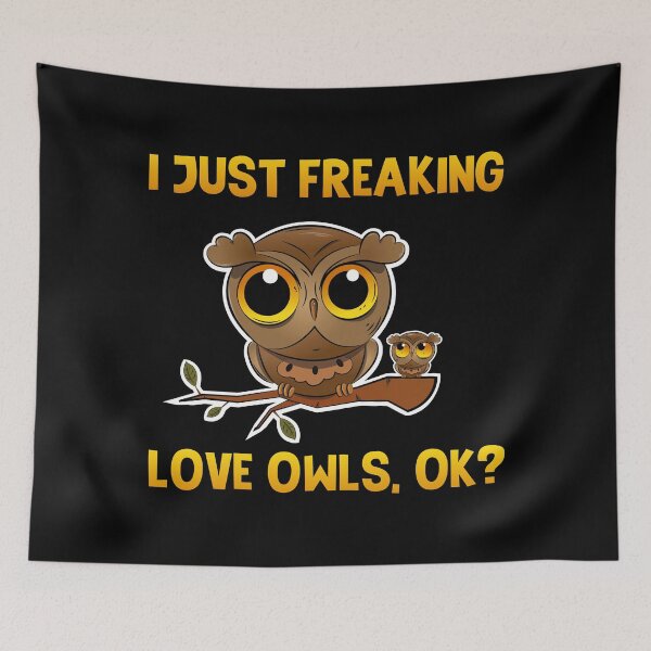 Item preview, I just freakin love owls, ok? designed and sold by DesignsbyEndall.