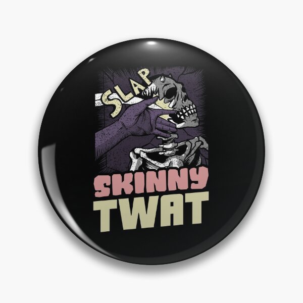 Item preview, Skinny Twat designed and sold by MandWthings.