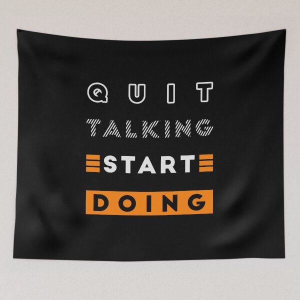 Item preview, Quit Talking Start Doing Inspiring quote designed and sold by ColorByAli.