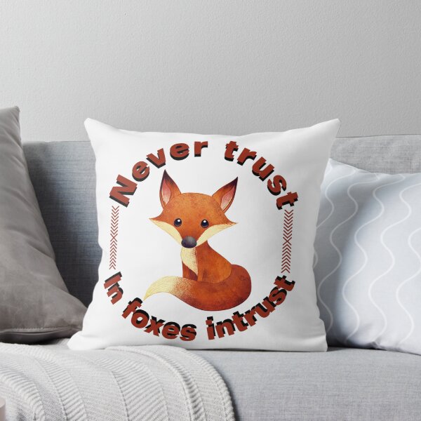 Item preview, Never trust in foxes intrust designed and sold by Benashop.