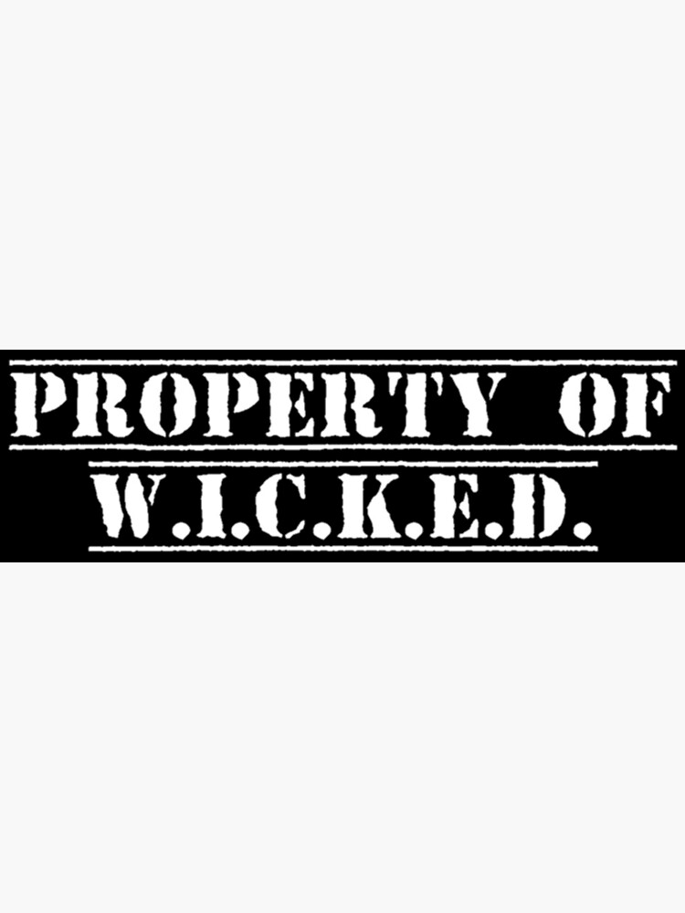 property-of-w-i-c-k-e-d-poster-for-sale-by-demonsmeow-redbubble