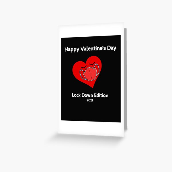 Item preview, Happy Valentine's Day Lockdown Edition 2021 designed and sold by Dominique11.