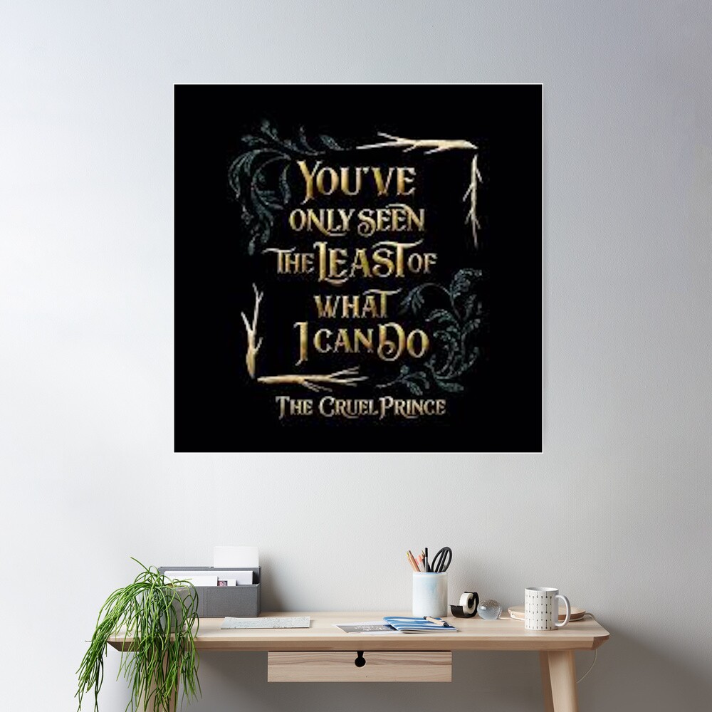 Póster for Sale con la obra «Frases de El Príncipe Cruel» de FanArtzz |  Redbubble