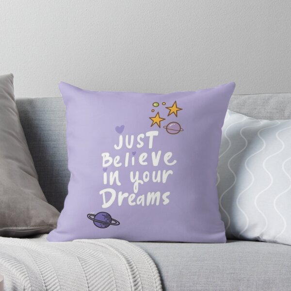 Item preview, Just Believe in your Dreams designed and sold by KookDesignZ.