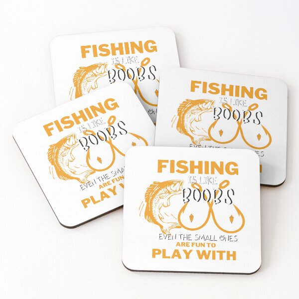Item preview, Fishing Is Like Boobs Even The Small Ones Are Fun To Play With Funny  designed and sold by DKKShop.