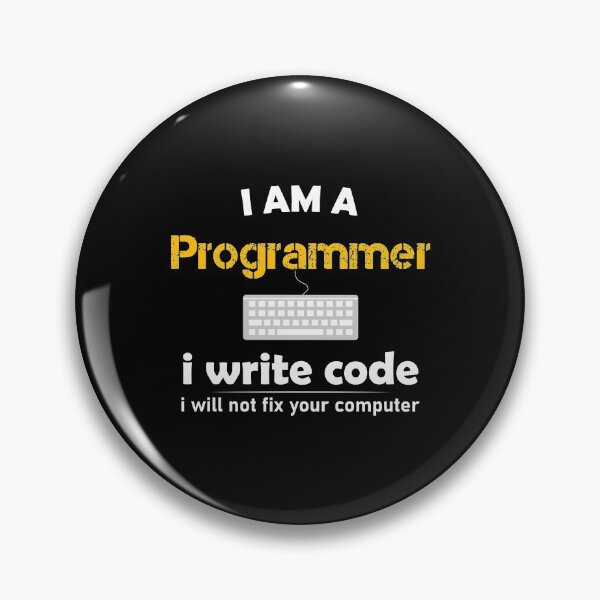 Item preview, i'am a programmer i write code i will not fix your computer designed and sold by Hicham Arbaoui.