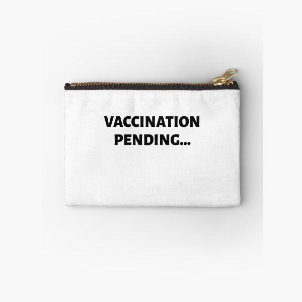 Item preview, Vaccination Pending... designed and sold by inkandthreads.