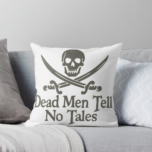 Item preview, Dead Men Tell No Tales designed and sold by designbyjodyb.