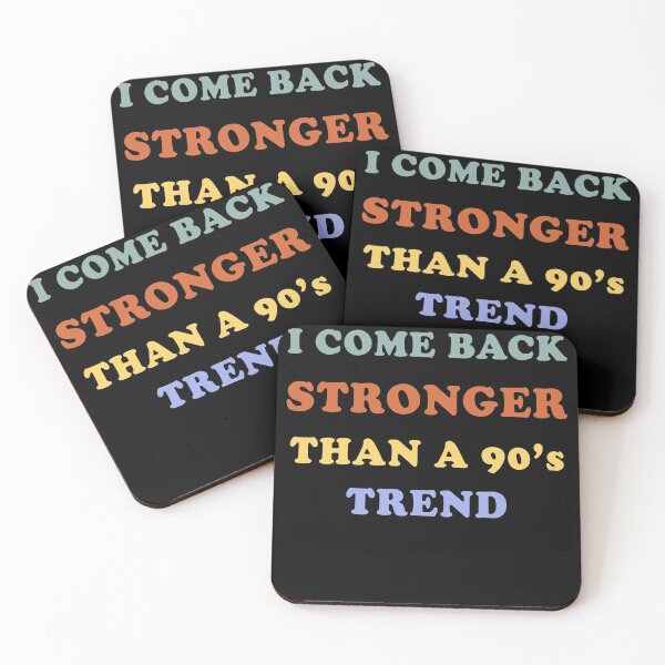 Item preview, i come back stronger than a 90s trend evermore by taylor lyrics designed and sold by GoodyLeo.