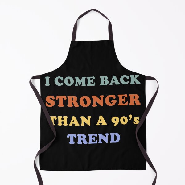 Item preview, i come back stronger than a 90s trend evermore by taylor lyrics designed and sold by GoodyLeo.