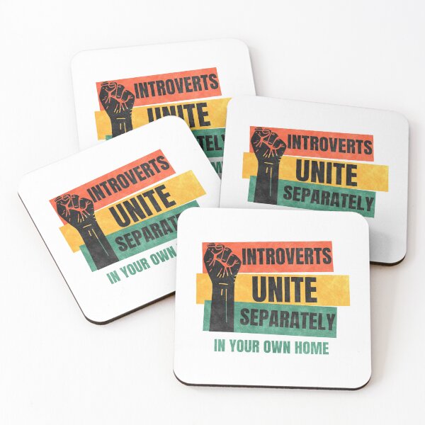 Item preview, Introverts Unite Separately In Your Own Home designed and sold by angus77ok.