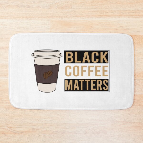 Item preview, Black Coffe Matters designed and sold by DiasporaWear.
