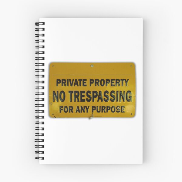 Item preview, Private Property designed and sold by JohnArehart.