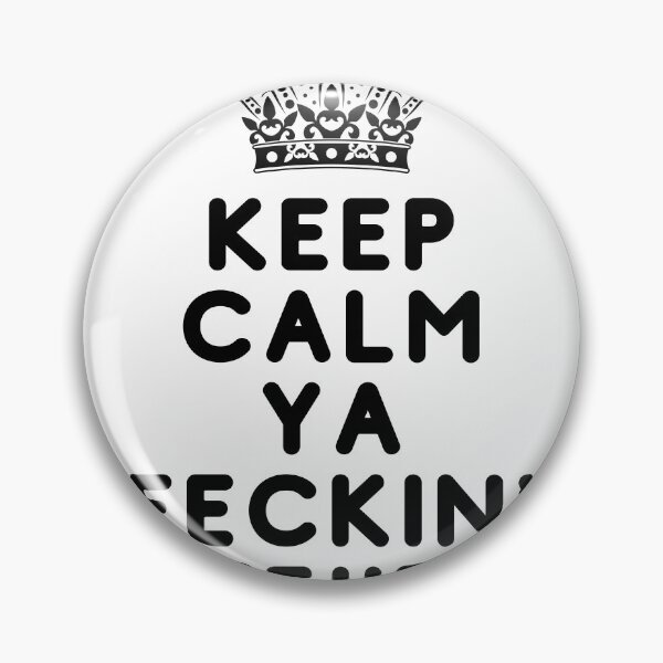 Item preview, Keep Calm Ya Feckin' Eejit designed and sold by red1one.