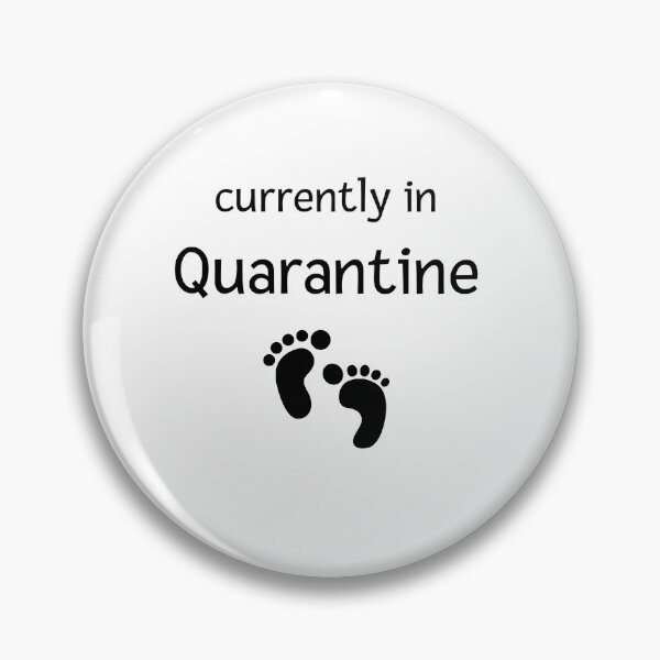 Item preview, Funny Pregnancy Quote Currently in Quarantine designed and sold by mimosadesigns.