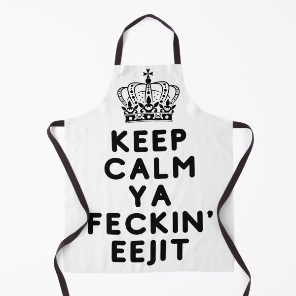 Item preview, Keep Calm Ya Feckin' Eejit designed and sold by red1one.