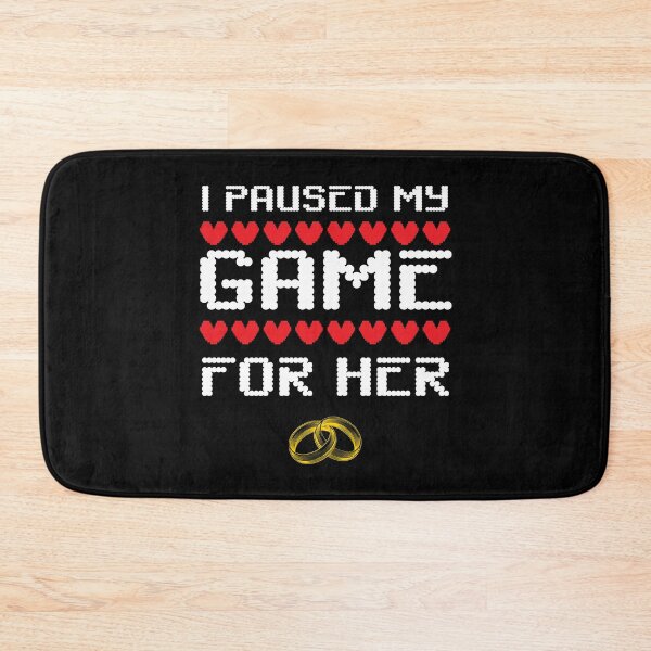 Item preview, I Paused My Game For Her Love Fiance Gamer Husband designed and sold by YourgiftShop.