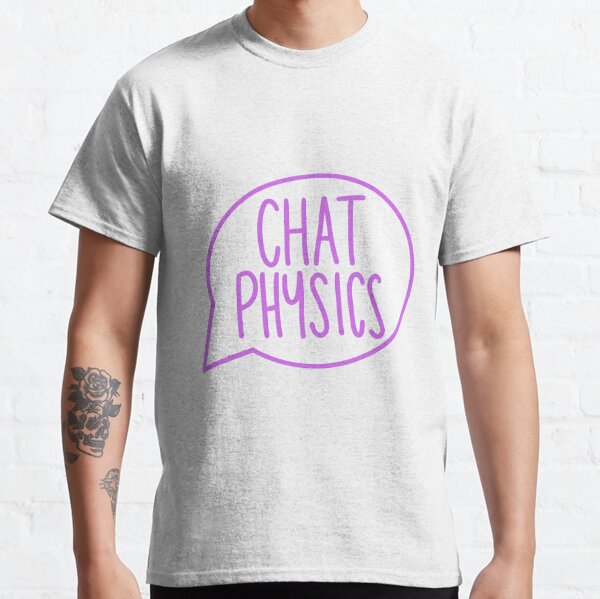 Chat Physics logo apparel Classic T-Shirt