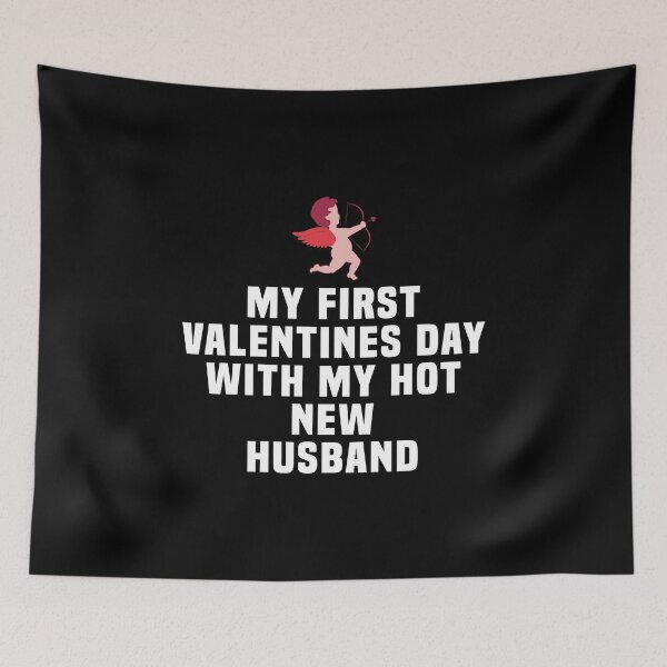 Item preview, My First Valentine's Day with My Hot New Husband designed and sold by kindxinn.