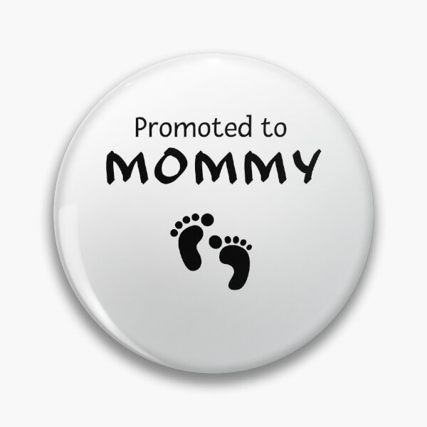 Item preview, Pregnancy Quote Promoted to Mommy designed and sold by mimosadesigns.