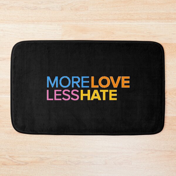 Item preview, More LOVE less hate designed and sold by bubble-bulb.
