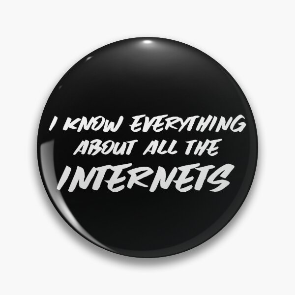 Artikelvorschau, Ich weiß alles über alle Internets, Nonsense entworfen und verkauft von ilovetshirts87.
