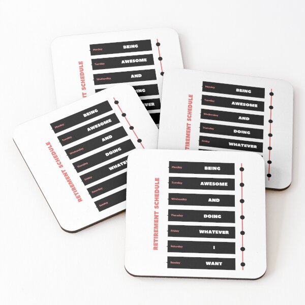 Item preview, Retirement schedule: being awesome designed and sold by daguilon.