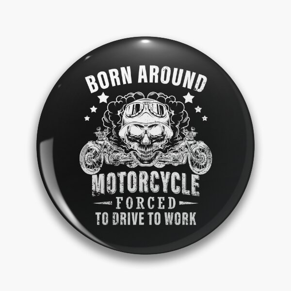Item preview, Born Around a Motorcycle Forced to Work designed and sold by Space Art.