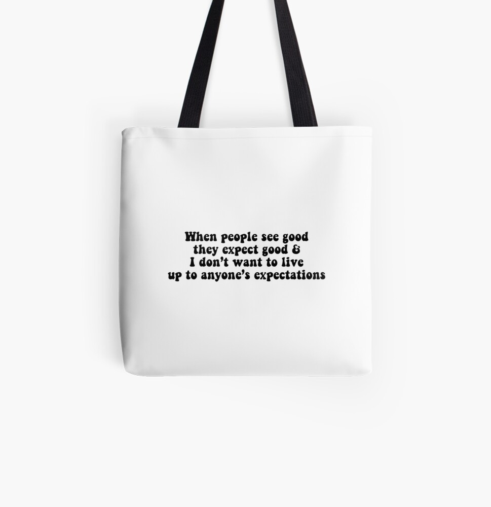 when people see good then expect good  Tote Bag for Sale by Christina  Georgiou