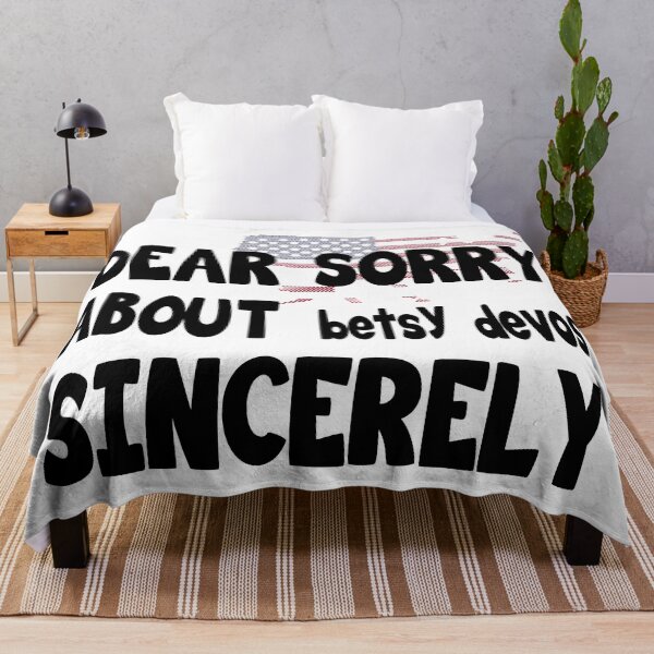 Item preview, Dear America sorry about betsy devos sincerely designed and sold by hmgrafi36.
