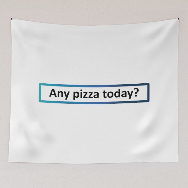 Item preview, Any pizza today? designed and sold by SmileMiau.