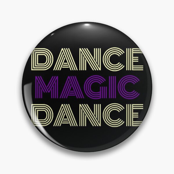 Item preview, Dance magic dance designed and sold by BeardedTree.