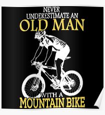 Never Underestimate an old man Poster