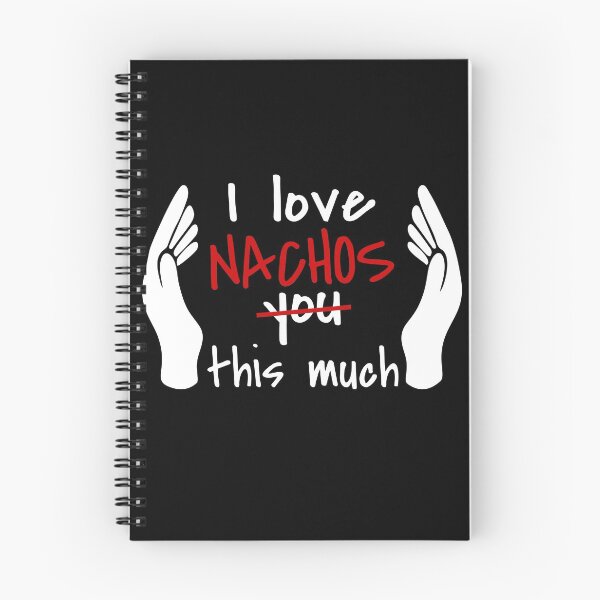 Item preview, I Love Nachos So Much designed and sold by MoonsmileProd.